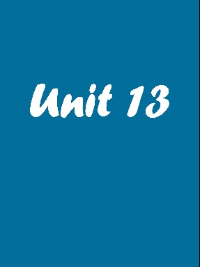 Unit 13